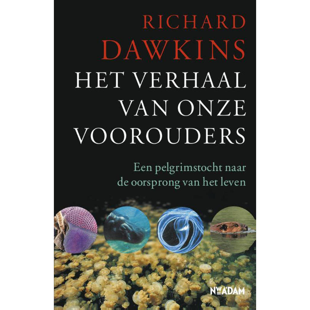 Het verhaal van onze voorouders - Richard Dawkins