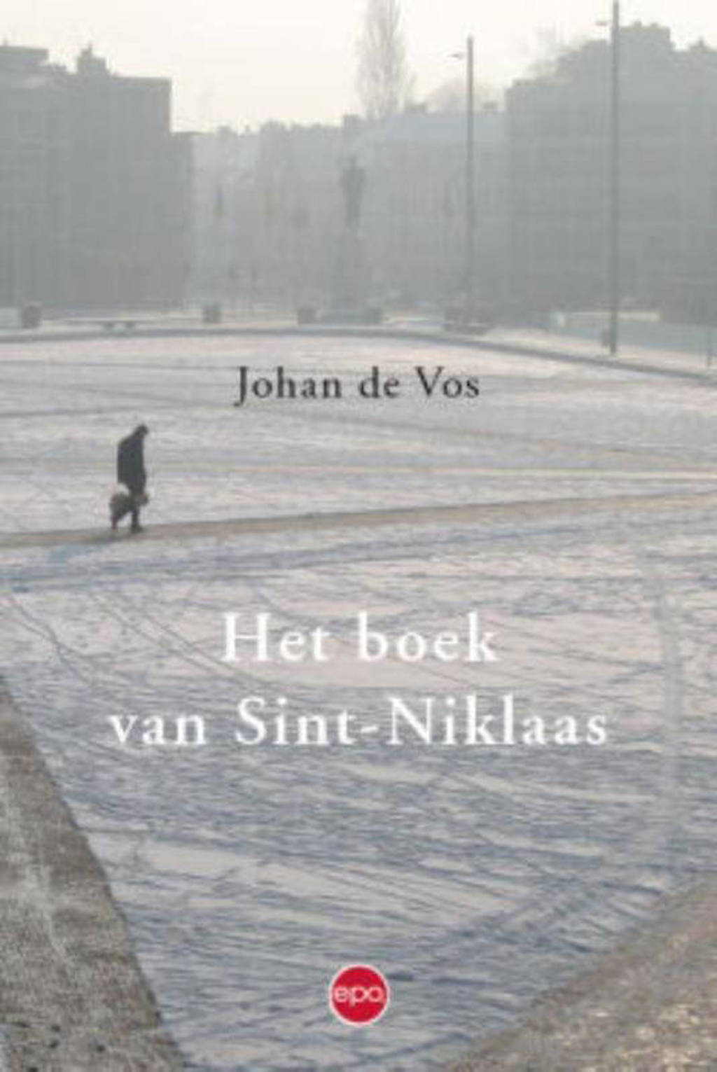 Het boek van Sint-Niklaas - Johan de Vos