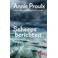 Scheepsberichten - Annie Proulx