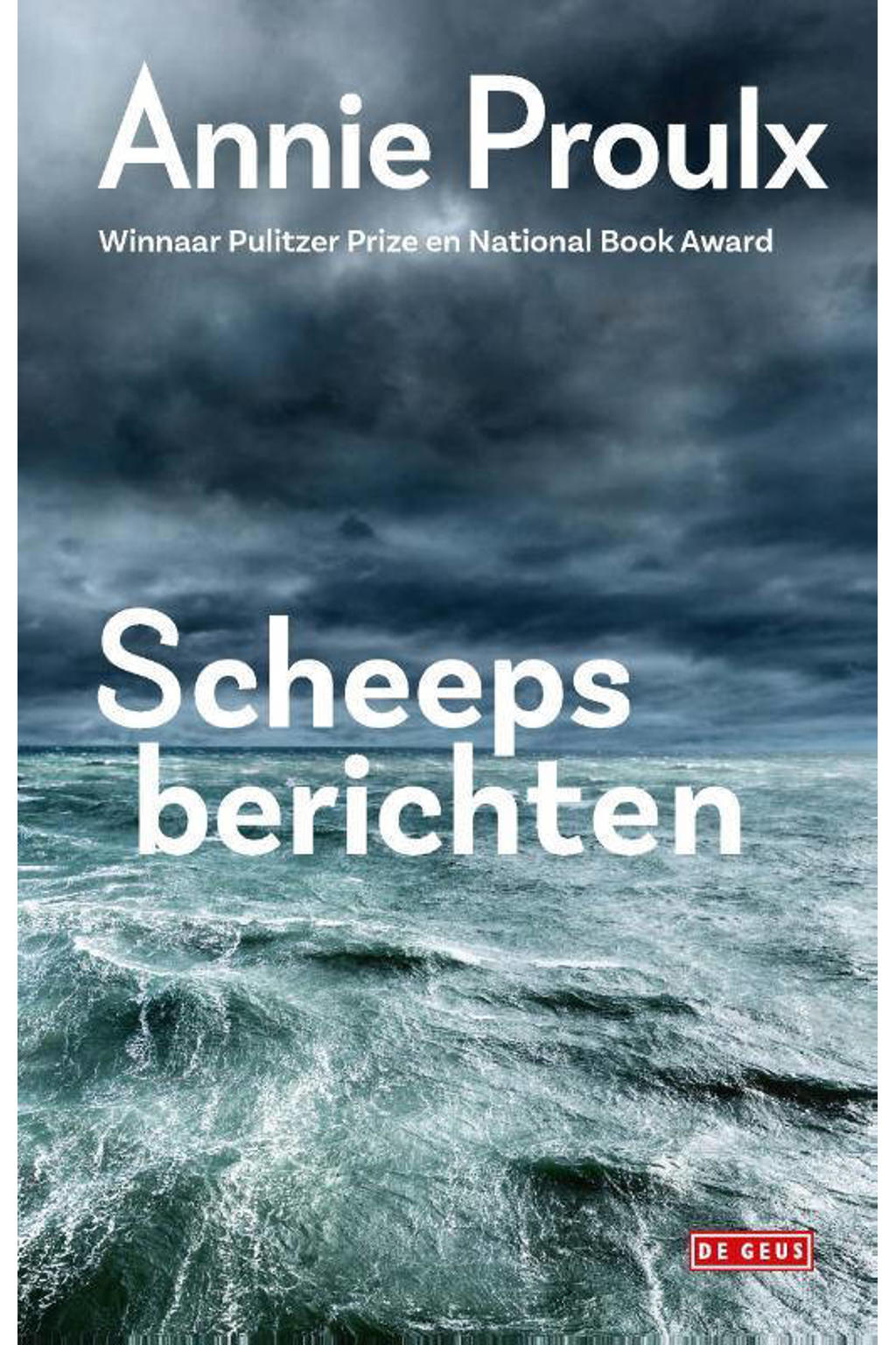Scheepsberichten - Annie Proulx