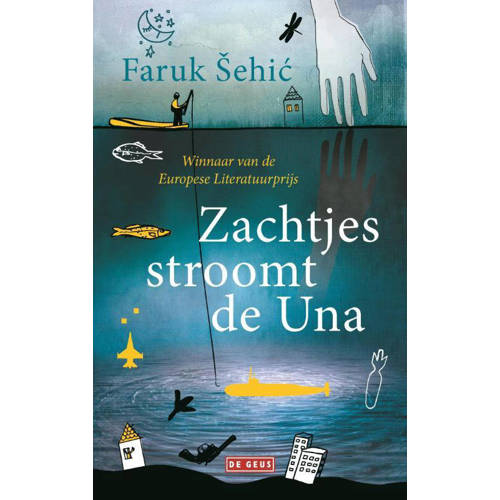 Zachtjes Stroomt De Una Faruk Sehic huismerk kopen in de aanbieding Zachtjes Stroomt De Una Faruk Sehic huismerk kopen in de aanbieding