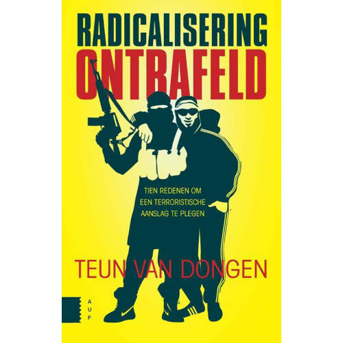 Radicalisering Ontrafeld Teun Van Dongen huismerk kopen in de aanbieding