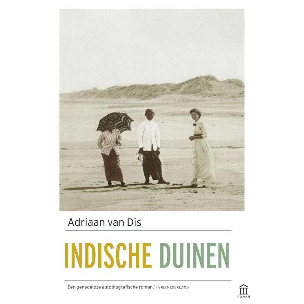 Adriaan van Dis Indische duinen wehkamp Adriaan van Dis Indische duinen wehkamp