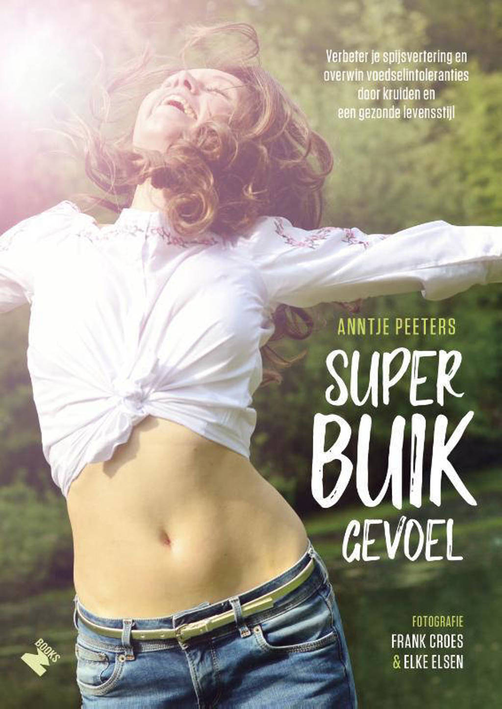 Superbuikgevoel - Anntje Peeters