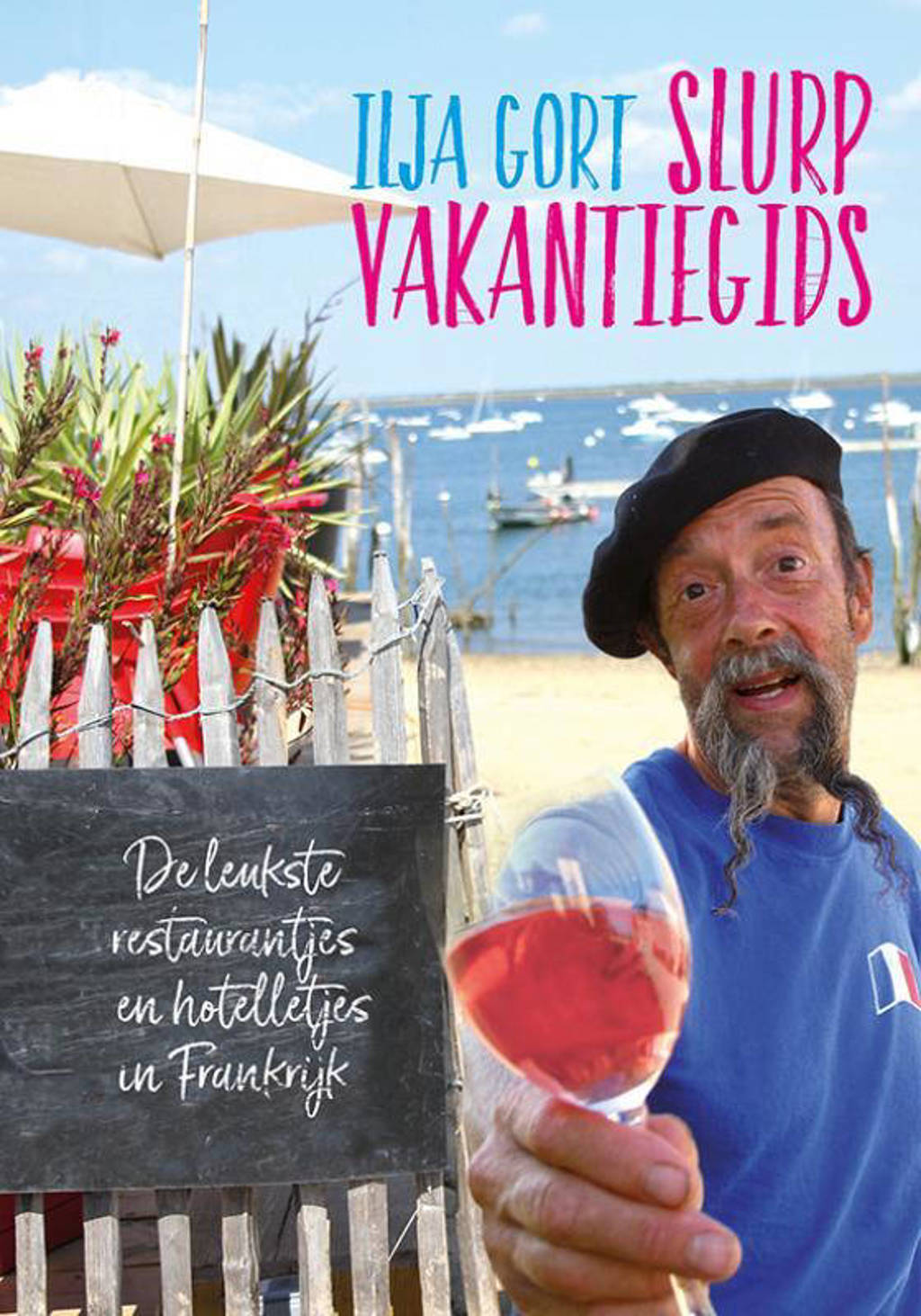 Slurp vakantiegids - Ilja Gort