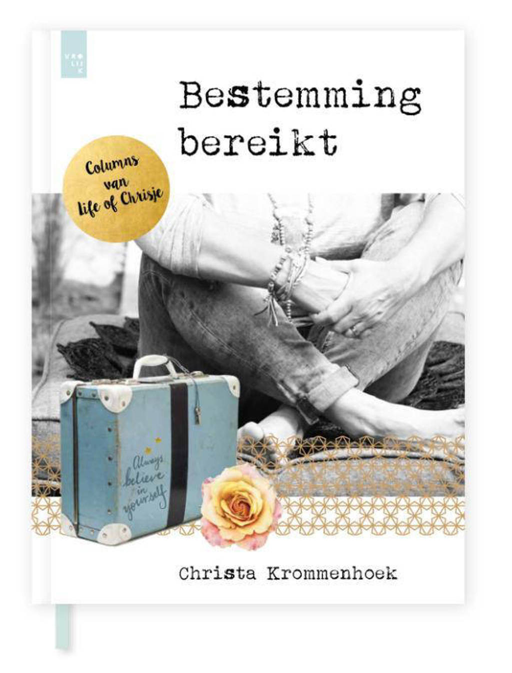 Bestemming bereikt - Christa Krommenhoek