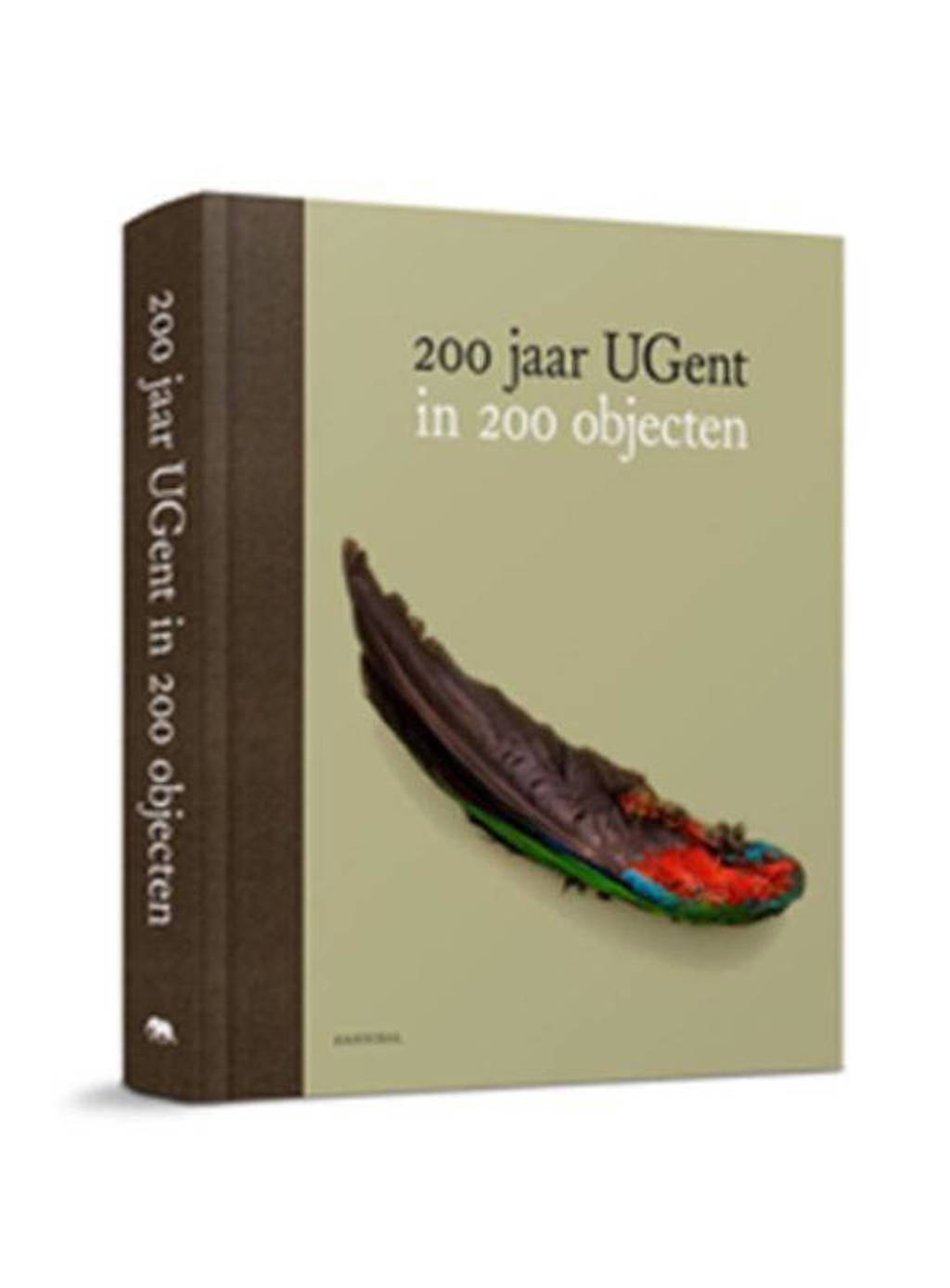 200 jaar UGent - Patrick De Rynck, Ann-Sofie Dekeyser, Agnes Goyvaerts, e.a.