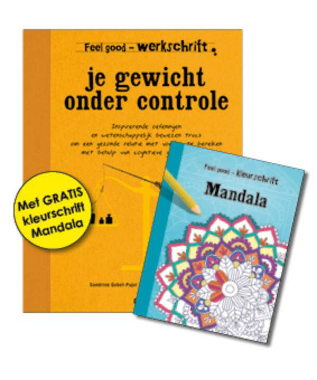 Feel good: Je gewicht onder controle