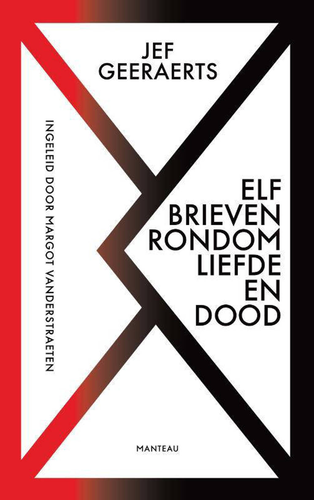 Elf brieven rondom liefde en dood - Jef Geeraerts