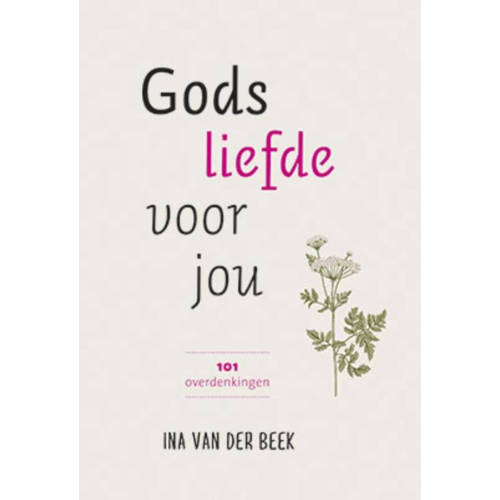 Gods Liefde Voor Jou Ina Van Der Beek huismerk kopen in de aanbieding