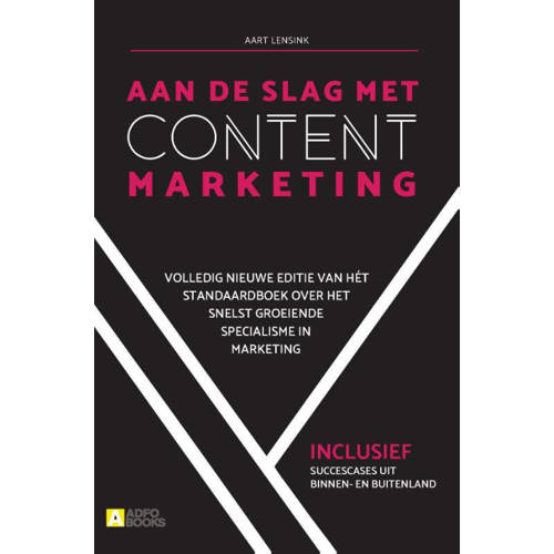 Aan De Slag Met Content Marketing Aart Lensink huismerk kopen in de aanbieding Aan De Slag Met Content Marketing Aart Lensink huismerk kopen in de aanbieding