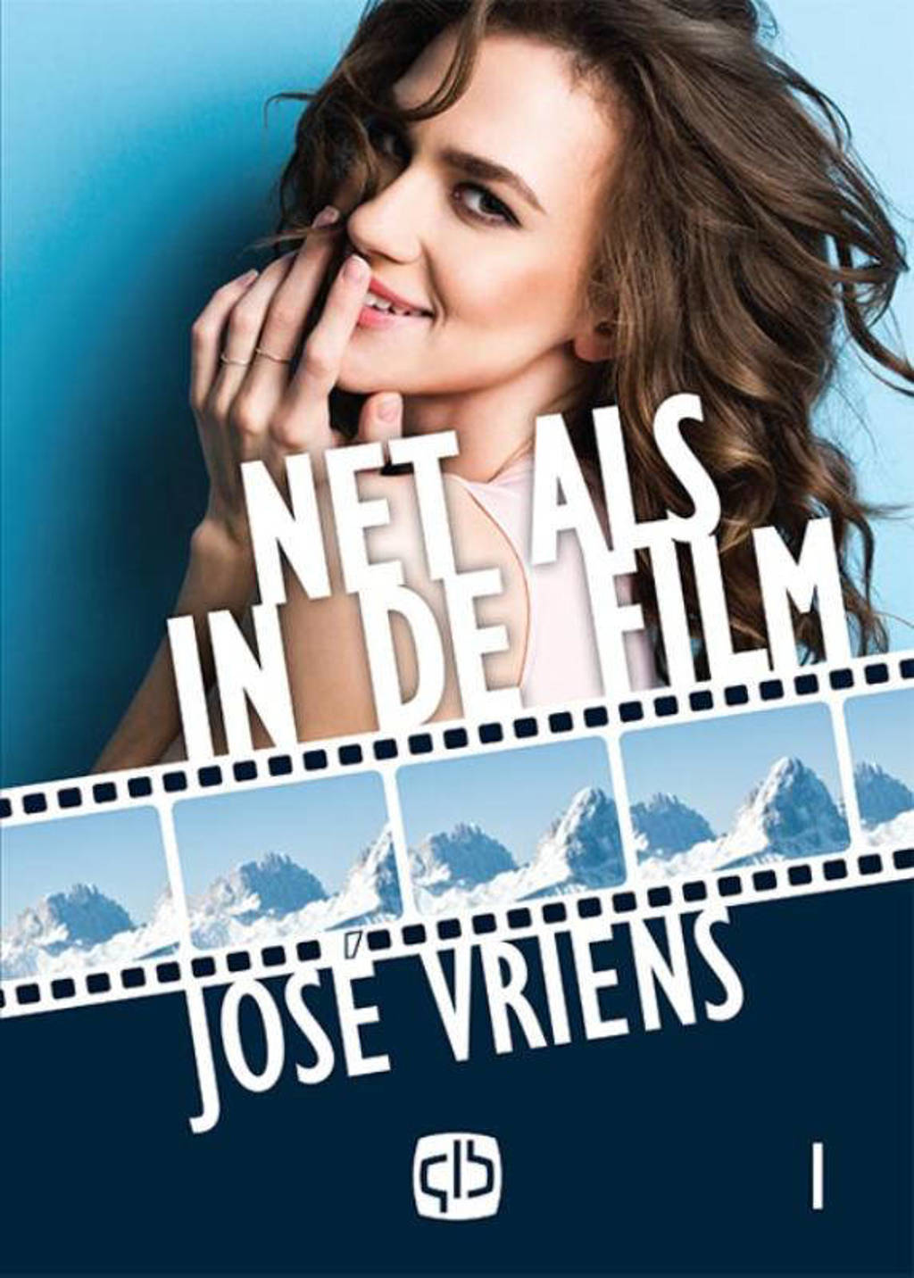 Net als in de film - José Vriens