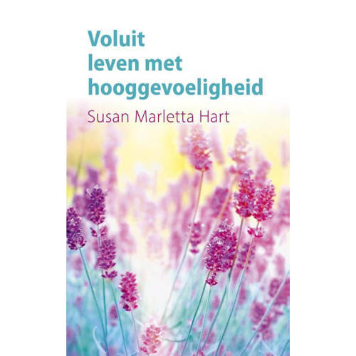 Voluit Leven Met Hooggevoeligheid Susan Marletta Hart huismerk kopen in de aanbieding