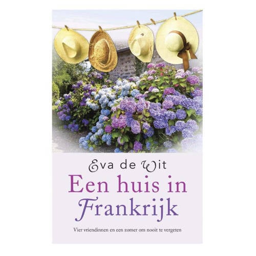 Een Huis In Frankrijk Eva De Wit huismerk kopen in de aanbieding Een Huis In Frankrijk Eva De Wit huismerk kopen in de aanbieding