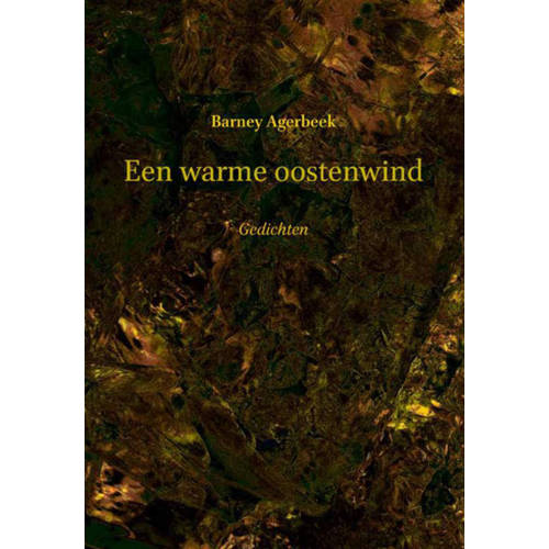 Een Warme Oostenwind Barney Agerbeek huismerk kopen in de aanbieding