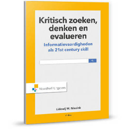 Kritisch Zoeken Denken En Evalueren Lidewij W Niezink huismerk kopen in de aanbieding