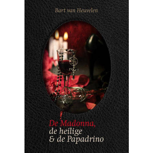 De Madonna De Heilige En De Papadrino Bart Van Heuvelen huismerk kopen in de aanbieding