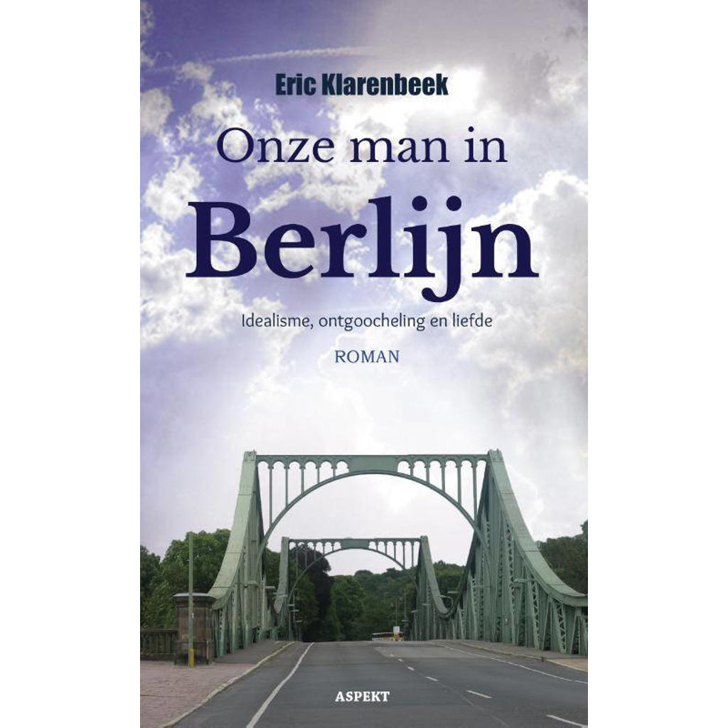 Eric Klarenbeek Onze man in Berlijn wehkamp Eric Klarenbeek Onze man in Berlijn wehkamp