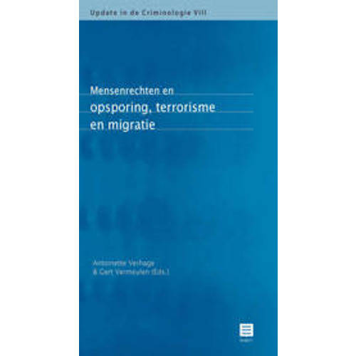 Update In De Criminologie Mensenrechten En Opsporing Terrorisme En Migratie huismerk kopen in de aanbieding
