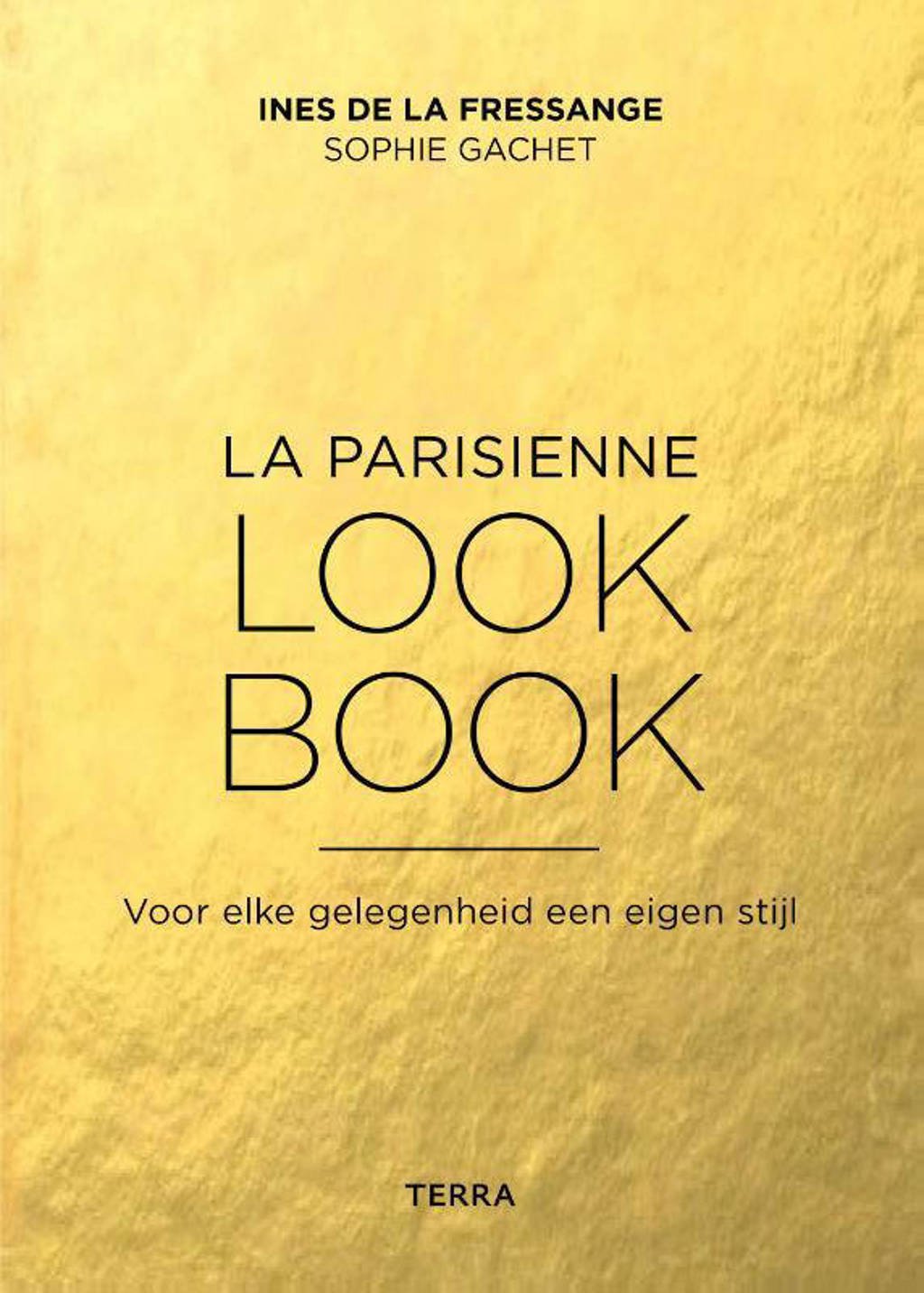 La Parisienne look book - Ines de la Fressange en Sophie Gachet