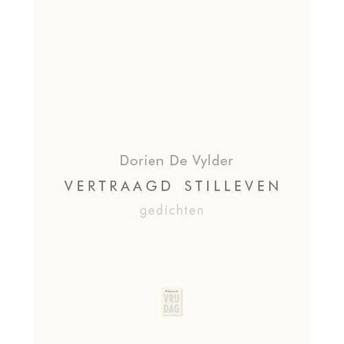 Vertraagd Stilleven Dorien De Vylder huismerk kopen in de aanbieding Vertraagd Stilleven Dorien De Vylder huismerk kopen in de aanbieding