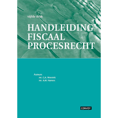 Handleiding Fiscaal Procesrecht G Weenink En A Hamers huismerk kopen in de aanbieding