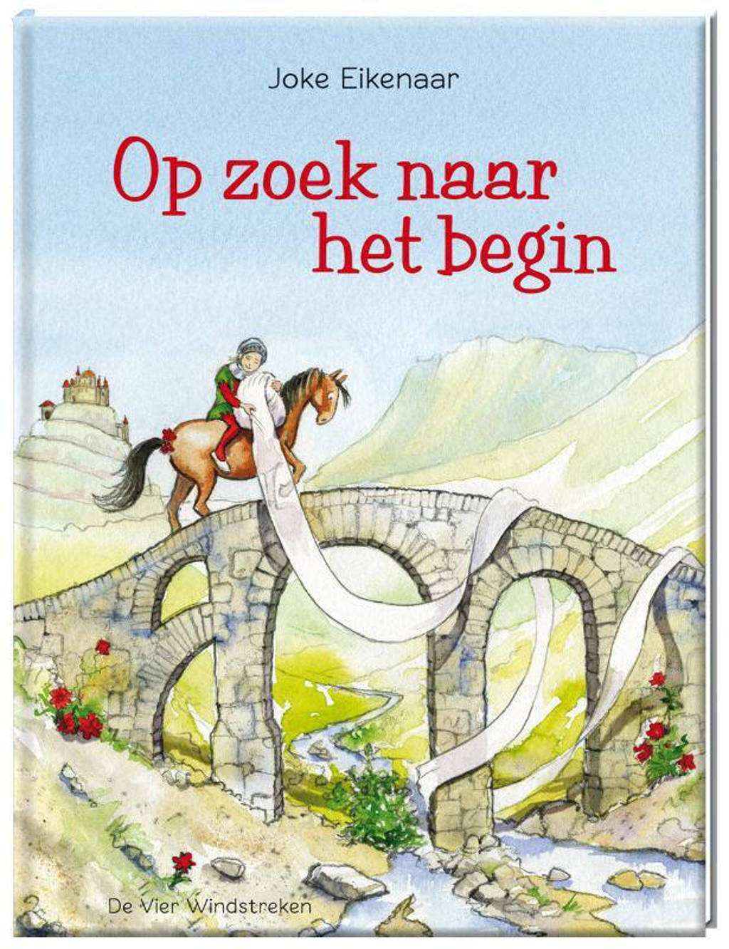Op zoek naar het begin - Joke Eikenaar