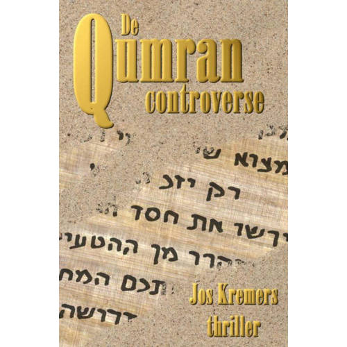De Qumran Controverse Jos Kremers huismerk kopen in de aanbieding De Qumran Controverse Jos Kremers huismerk kopen in de aanbieding