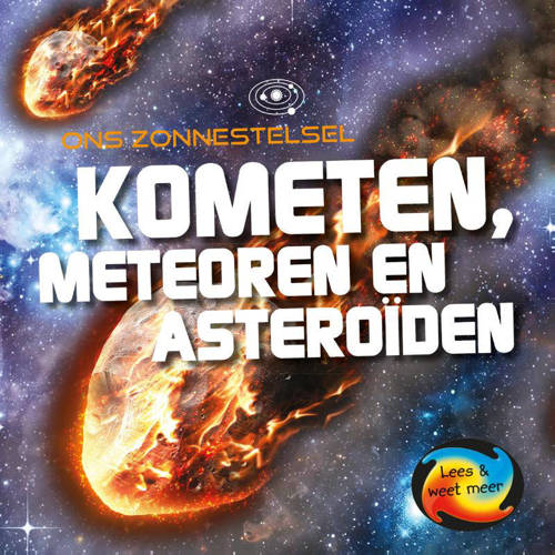 Ons Zonnestelsel Kometen Meteoren En Asteroiden Mary Jane Wilkins huismerk kopen in de aanbieding