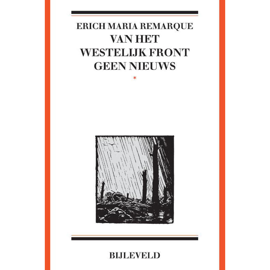 Van het westelijk front geen nieuws - Erich Maria Remarque