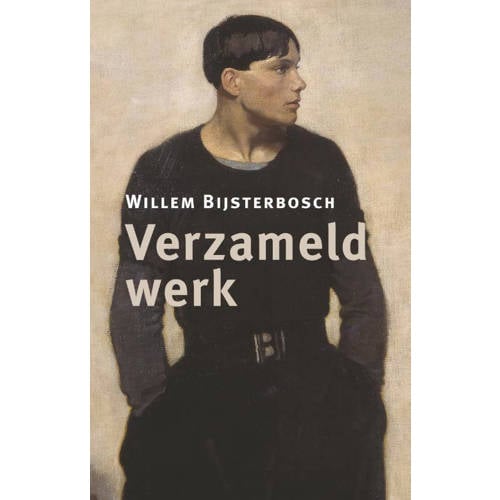Regenboogreeks Verzameld Werk Willem Bijsterbosch huismerk kopen in de aanbieding