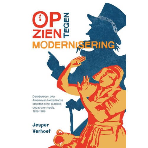 Opzien Tegen Modernisering Jesper Verhoef huismerk kopen in de aanbieding Opzien Tegen Modernisering Jesper Verhoef huismerk kopen in de aanbieding