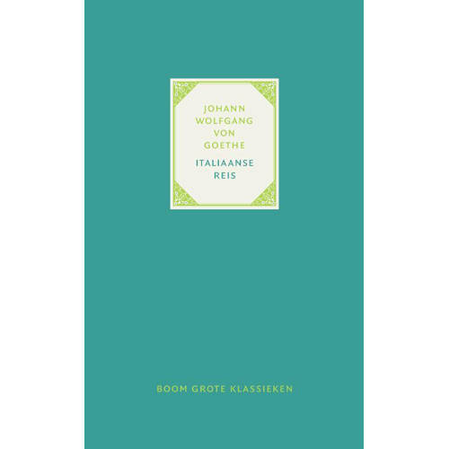 Grote Klassieken Italiaanse Reis Johann Wolfgang Von Goethe huismerk kopen in de aanbieding