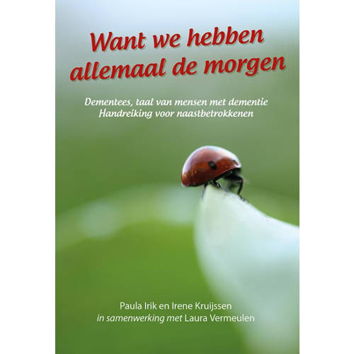 Want We Hebben Allemaal De Morgen Paula Irik Irene Kruijssen En Laura Vermeulen huismerk kopen in de aanbieding