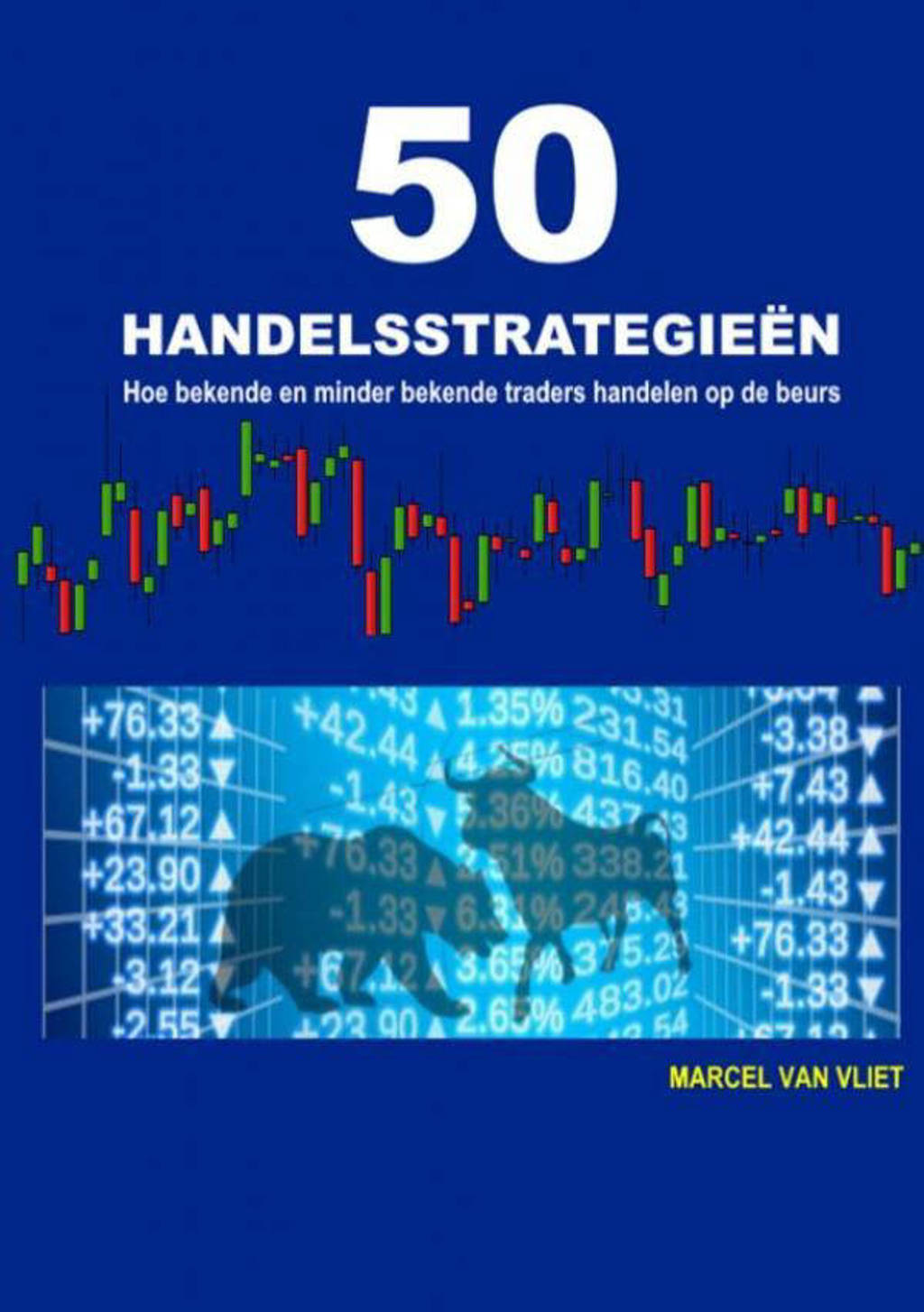 50 handelsstrategieën - Marcel Van Vliet