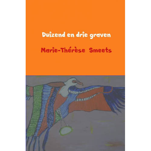 Duizend En Drie Graven Marie Therese Smeets huismerk kopen in de aanbieding