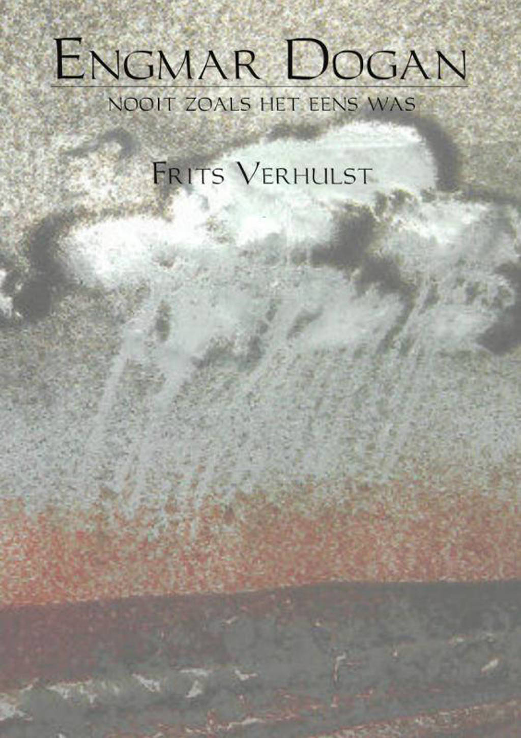 Engmar Dogan - Frits Verhulst