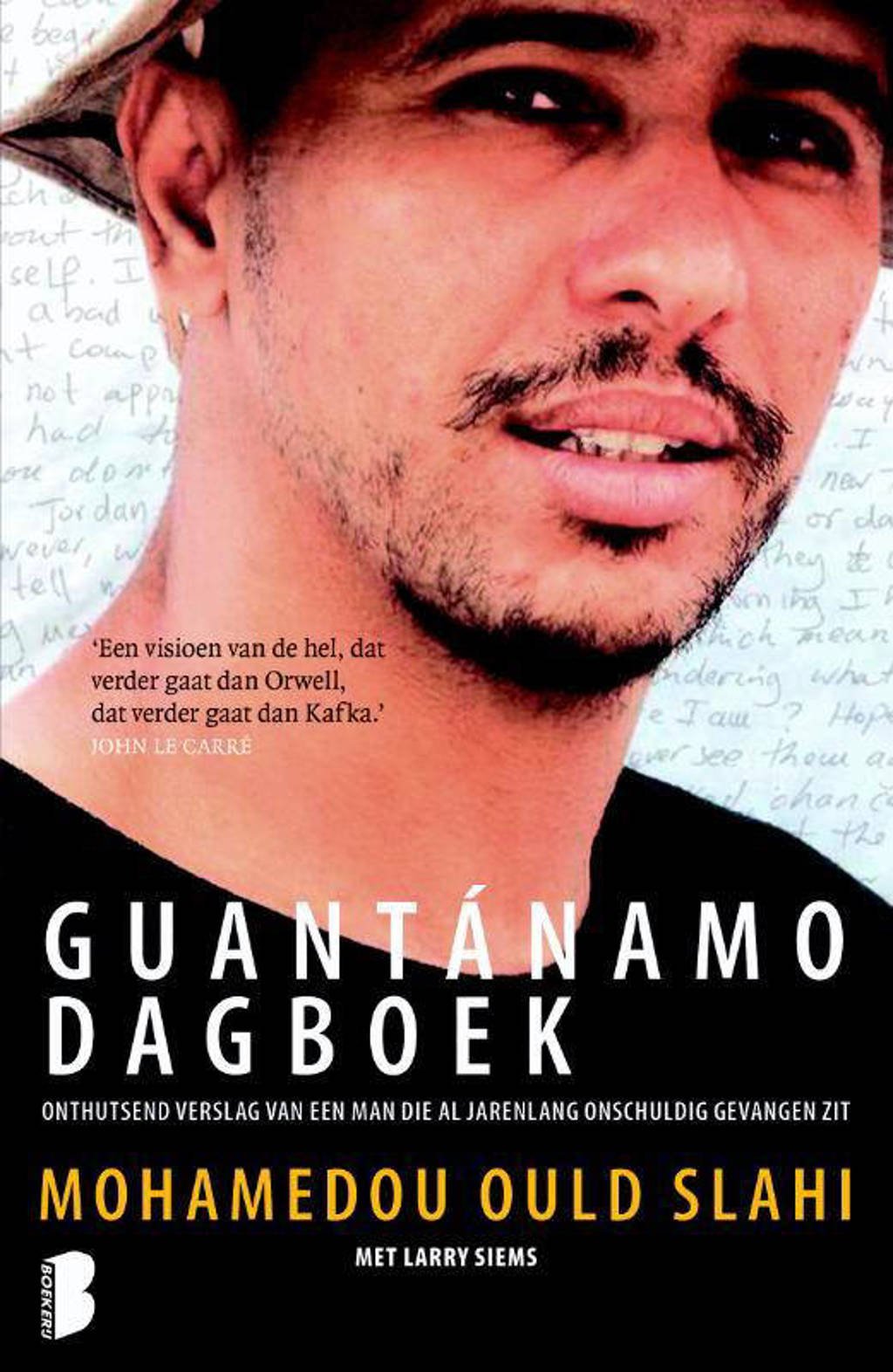 Guantánamo dagboek - Mohamedou Ould Slahi en Larry Siems