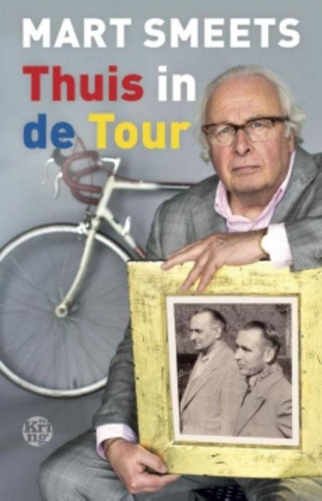 Thuis in de Tour - Mart Smeets