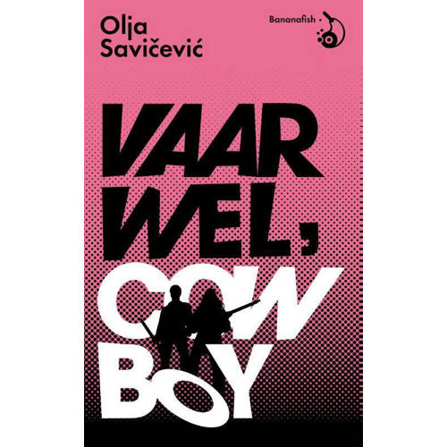 Vaarwel Cowboy Olja Savicevic huismerk kopen in de aanbieding