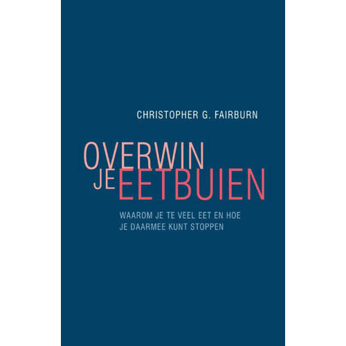 Overwin Je Eetbuien Christopher Fairburn huismerk kopen in de aanbieding