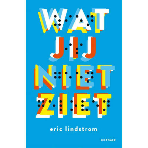 Wat Jij Niet Ziet Eric Lindstrom huismerk kopen in de aanbieding