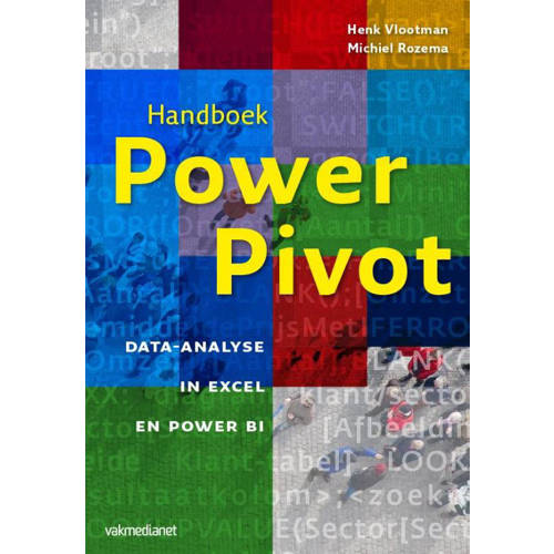 Handboek Power Pivot Henk Vlootman En Michiel Rozema huismerk kopen in de aanbieding Handboek Power Pivot Henk Vlootman En Michiel Rozema huismerk kopen in de aanbieding