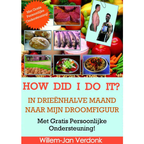 How Did I Do It Willem Jan Verdonk huismerk kopen in de aanbieding How Did I Do It Willem Jan Verdonk huismerk kopen in de aanbieding
