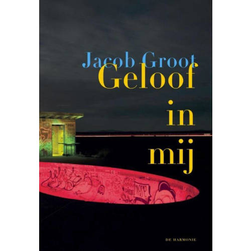 Geloof In Mij Jacob Groot huismerk kopen in de aanbieding Geloof In Mij Jacob Groot huismerk kopen in de aanbieding