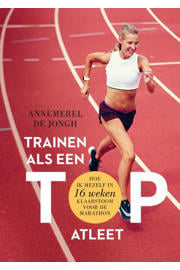 thumbnail: Trainen als een topatleet - Annemerel de Jongh