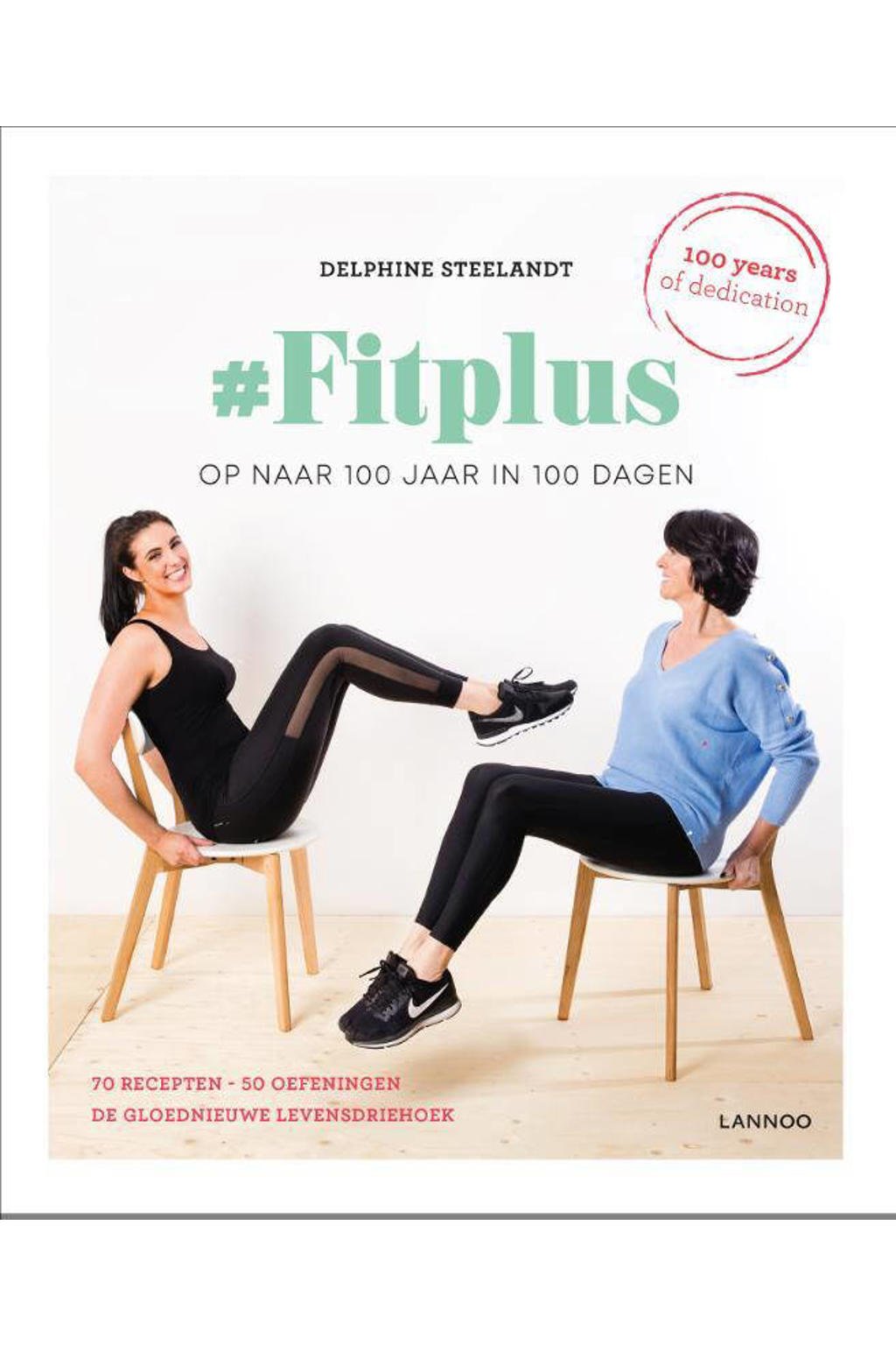 #FitPlus - Delphine Steelandt