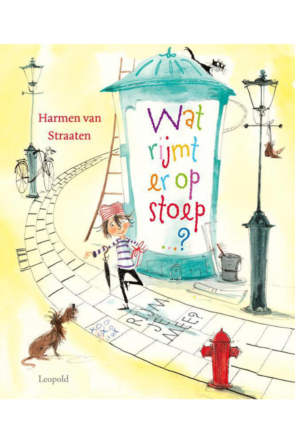Wat rijmt er op stoep? - Harmen van Straaten