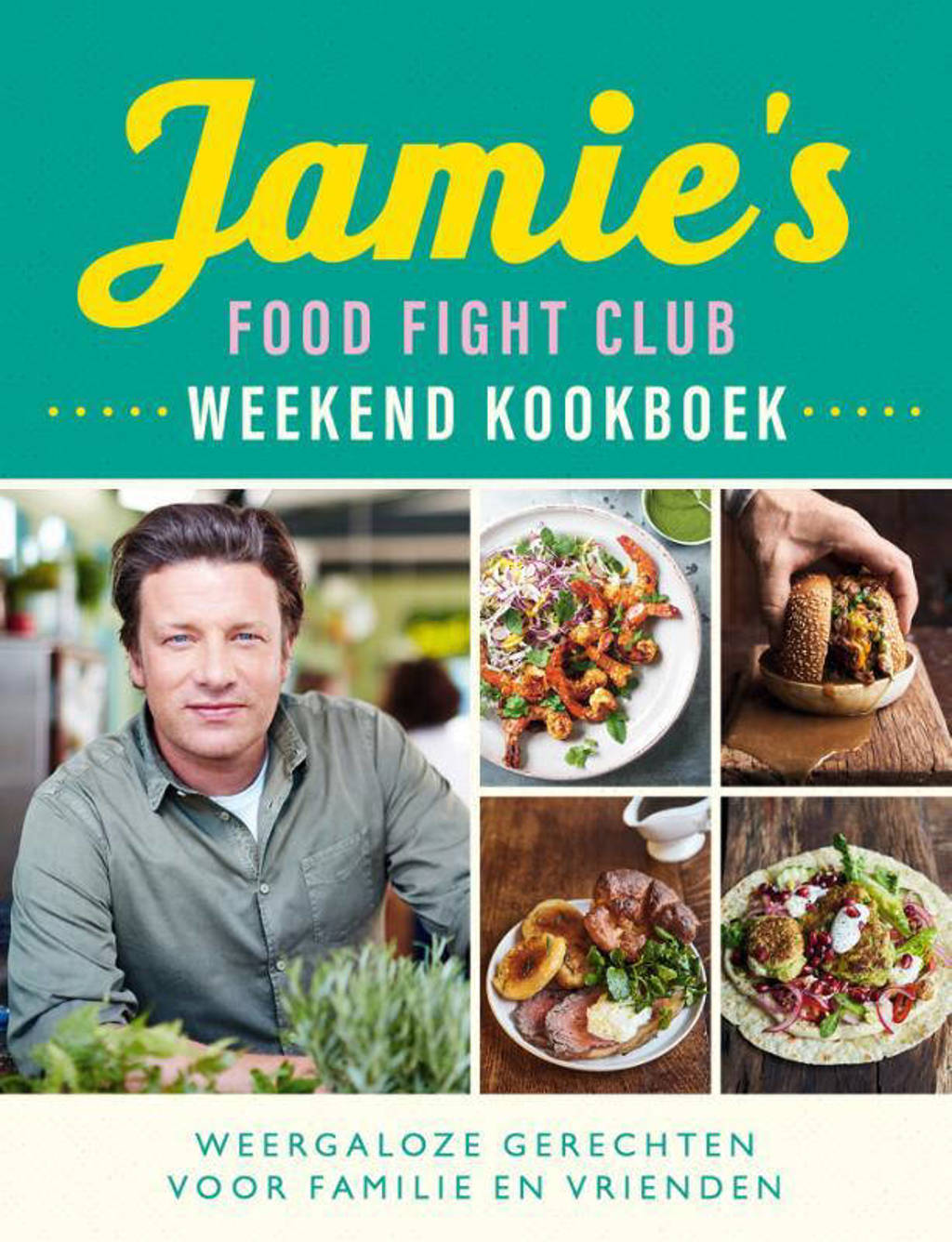 Sneeuwwitje Lounge kwaadaardig Jamie Oliver Jamie's Food Fight Club weekend kookboek | wehkamp