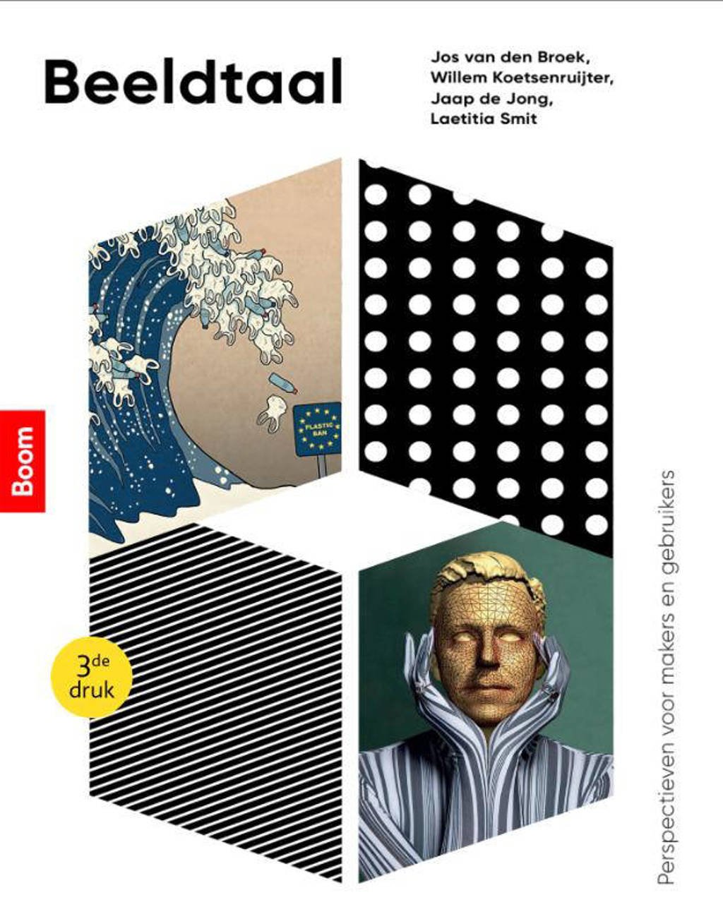 Beeldtaal - Jos van den Broek, Willem Koetsenruijter, Jaap de Jong, e.a.